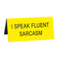 Small Desk Sign