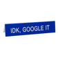 Medium Desk Sign