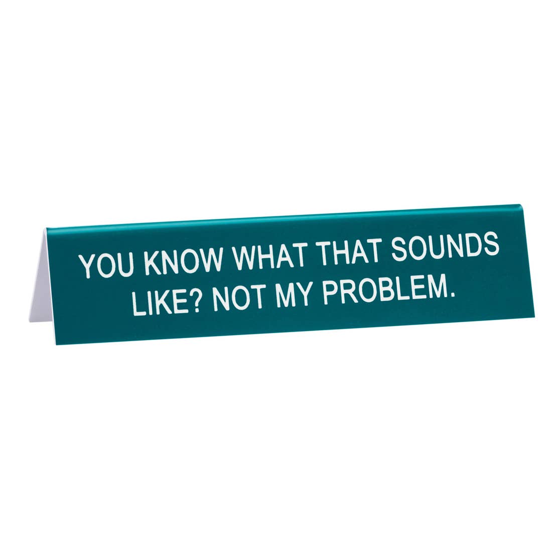 Medium Desk Sign