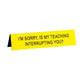 Medium Desk Sign