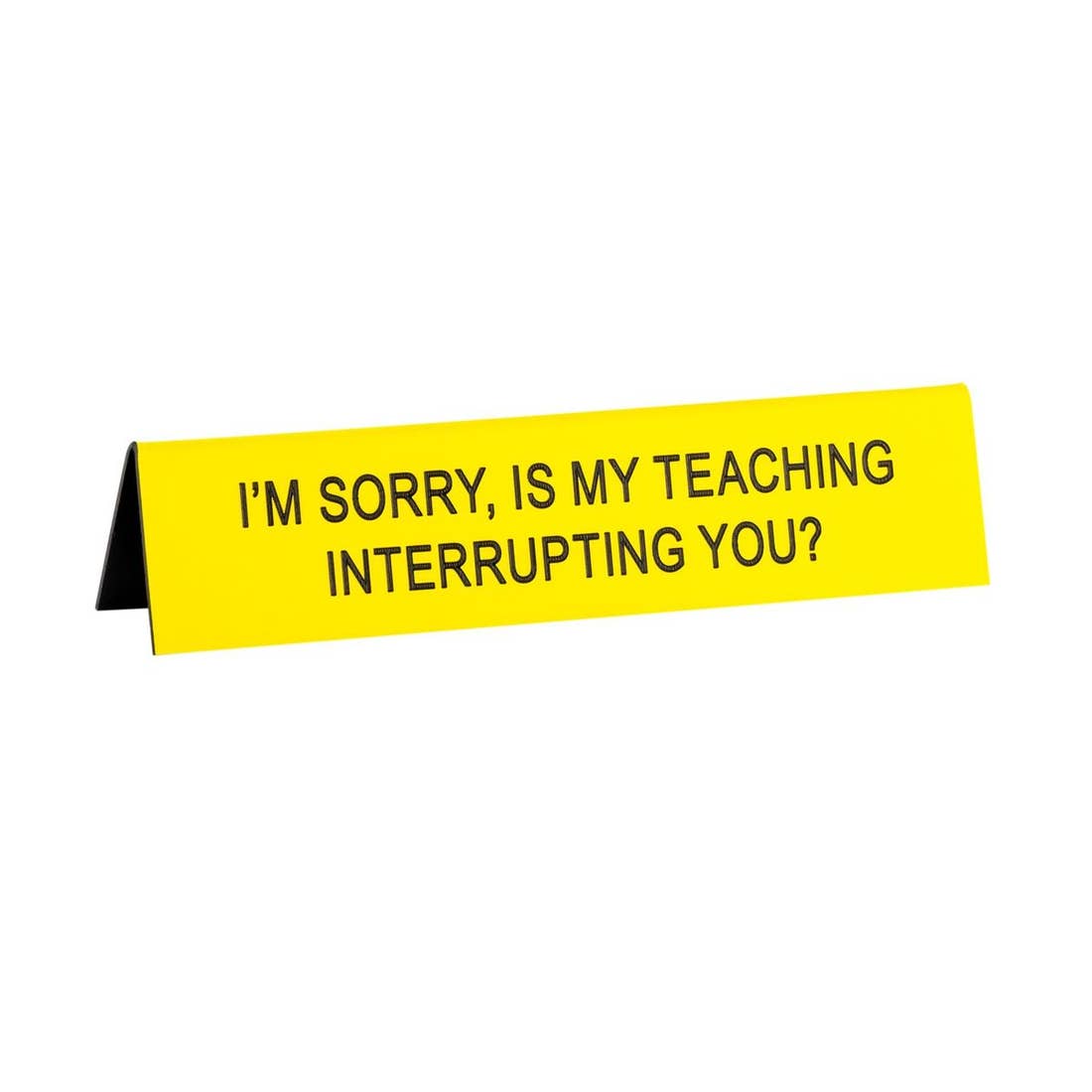 Medium Desk Sign